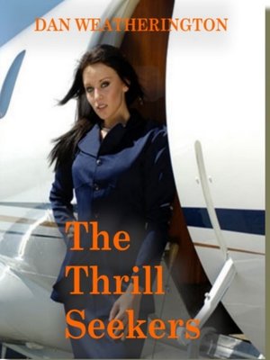 cover image of The Thrill Seekers, no. 1